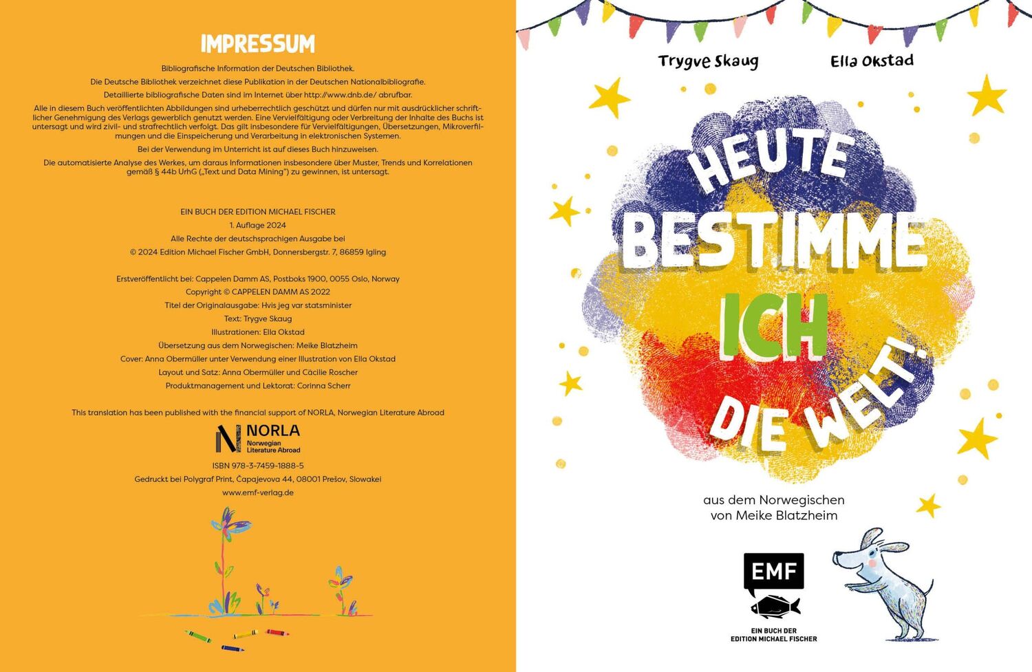 Bild: 9783745918885 | Heute bestimme ich die Welt! | Trygve Skaug | Buch | 40 S. | Deutsch