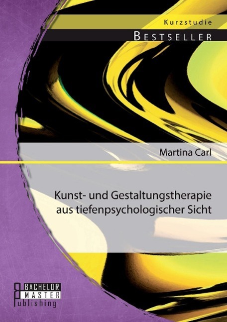 Cover: 9783956842856 | Kunst- und Gestaltungstherapie aus tiefenpsychologischer Sicht | Carl