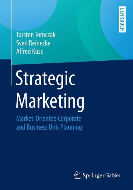 Cover: 9783658184162 | Strategic Marketing | Torsten Tomczak (u. a.) | Taschenbuch | Englisch