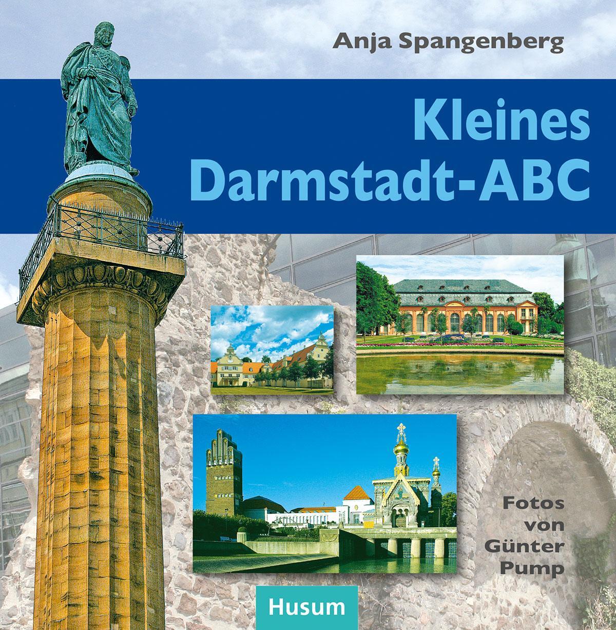 Cover: 9783898764346 | Kleines Darmstadt-ABC | Anja Spangenberg | Buch | Deutsch | 2009