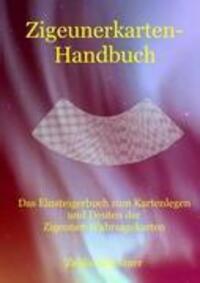 Cover: 9783837087512 | Zigeunerkarten-Handbuch | Zeljko Schreiner | Taschenbuch