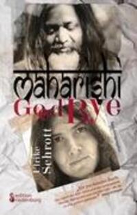 Cover: 9783902647344 | Maharishi Good Bye | Ulrike Schrott | Taschenbuch | Paperback