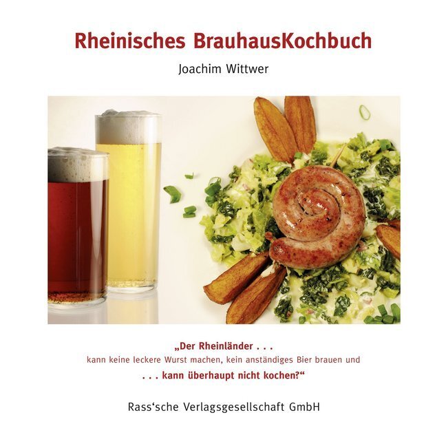 Cover: 9783940171221 | Rheinisches BrauhausKochbuch | Joachim Wittwer | Buch | Deutsch | 2012