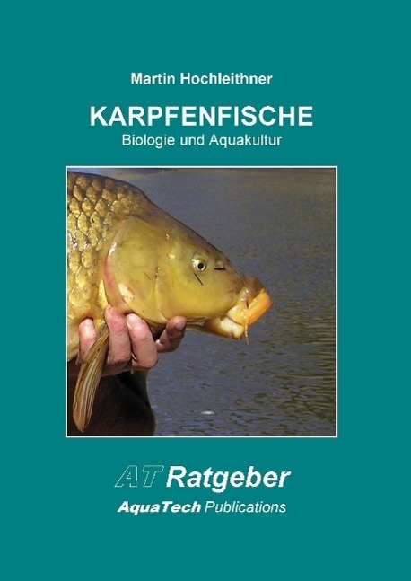 Cover: 9783902855183 | Karpfenfische (Cyprinidae) | Biologie und Aquakultur | Hochleithner
