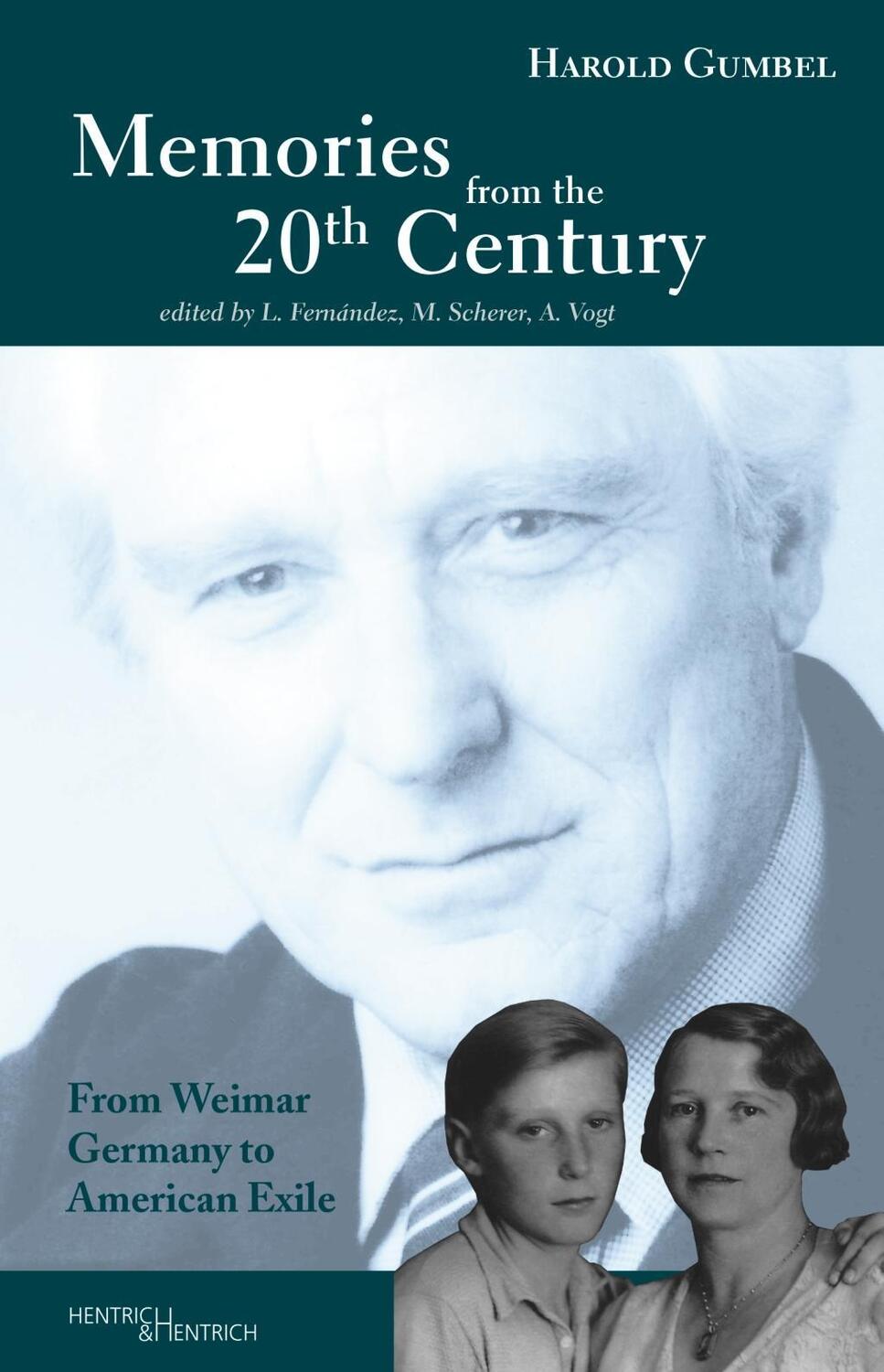 Cover: 9783955652906 | Memories from the 20th Century | From Weimar Germany to American Exile