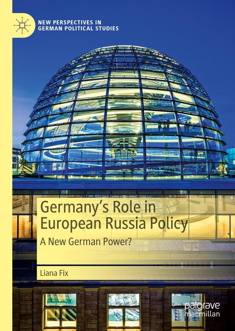 Cover: 9783030682255 | Germany's Role in European Russia Policy | A New German Power? | Fix