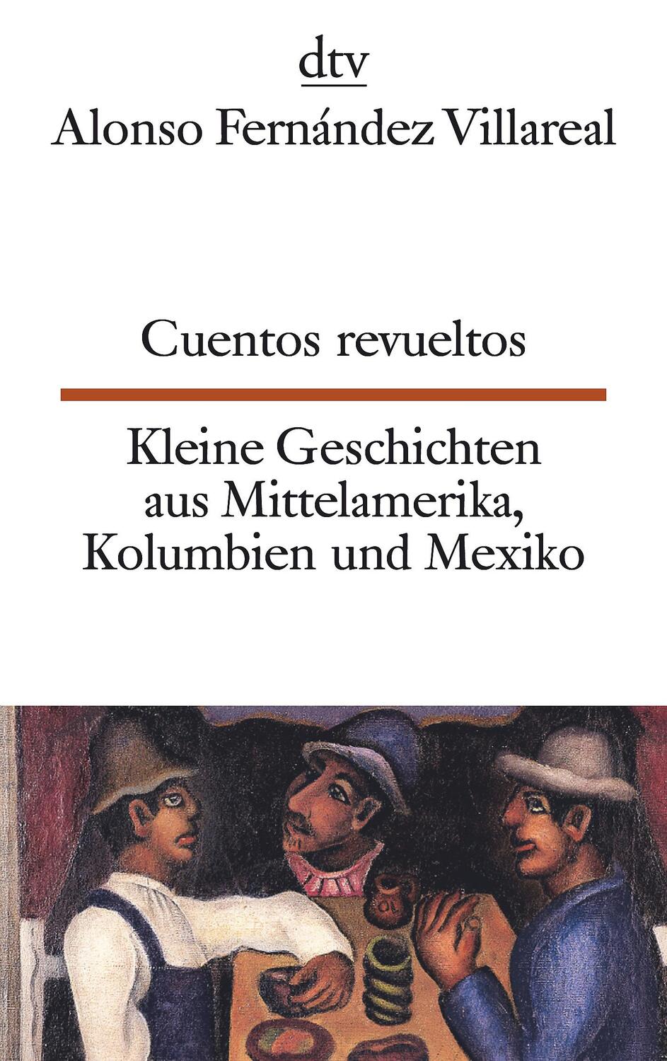 Cover: 9783423094481 | Cuentos revueltos / Kleine Geschichten aus Mittelamerika | Villareal