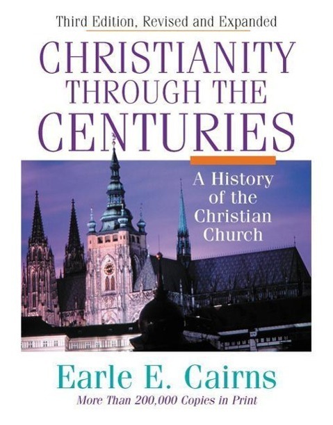 Cover: 9780310208129 | Christianity Through the Centuries | A History of the Christian Church