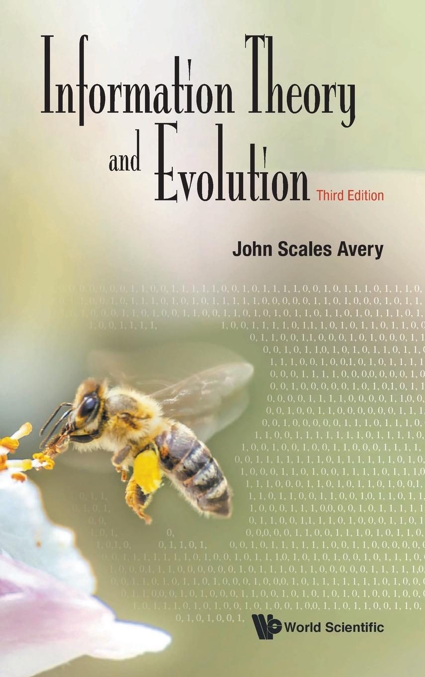 Cover: 9789811250361 | INFO THEORY &amp; EVOLUTION (3RD ED) | John Scales Avery | Buch | Englisch