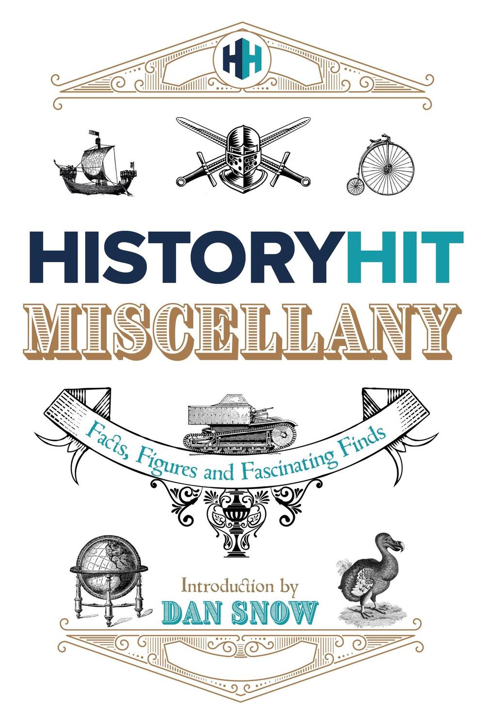 Cover: 9781399726009 | The History Hit Miscellany of Facts, Figures and Fascinating Finds