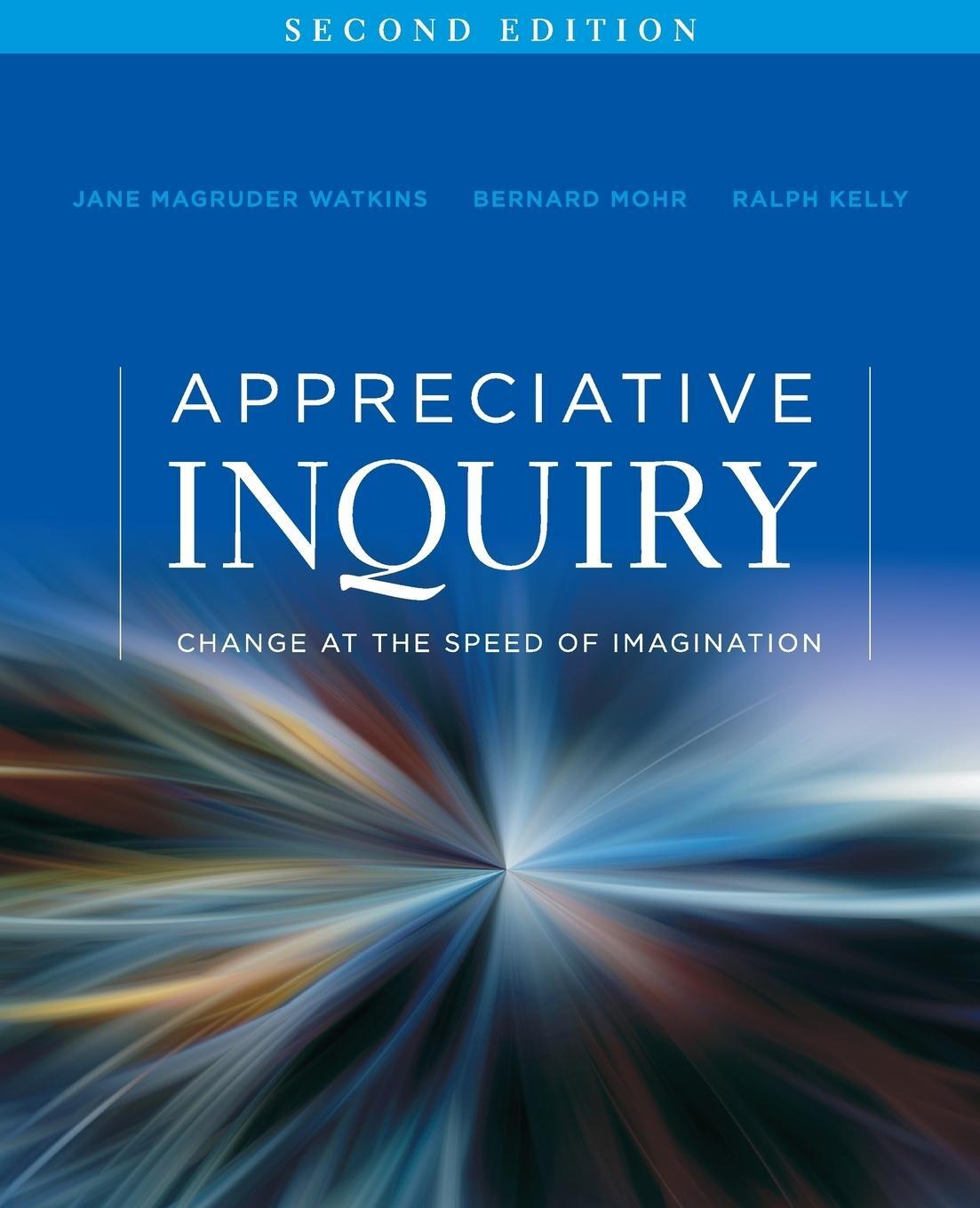 Cover: 9780470527979 | Appreciative Inquiry | Change at the Speed of Imagination | Buch