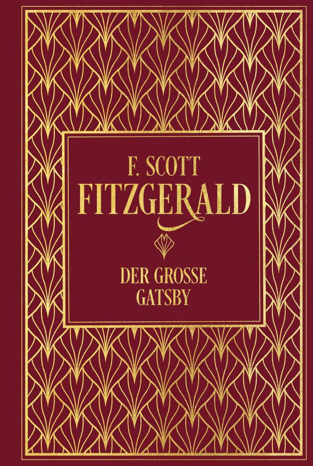 Cover: 9783868205268 | Der große Gatsby | Leinen mit Goldprägung | F. Scott Fitzgerald | Buch