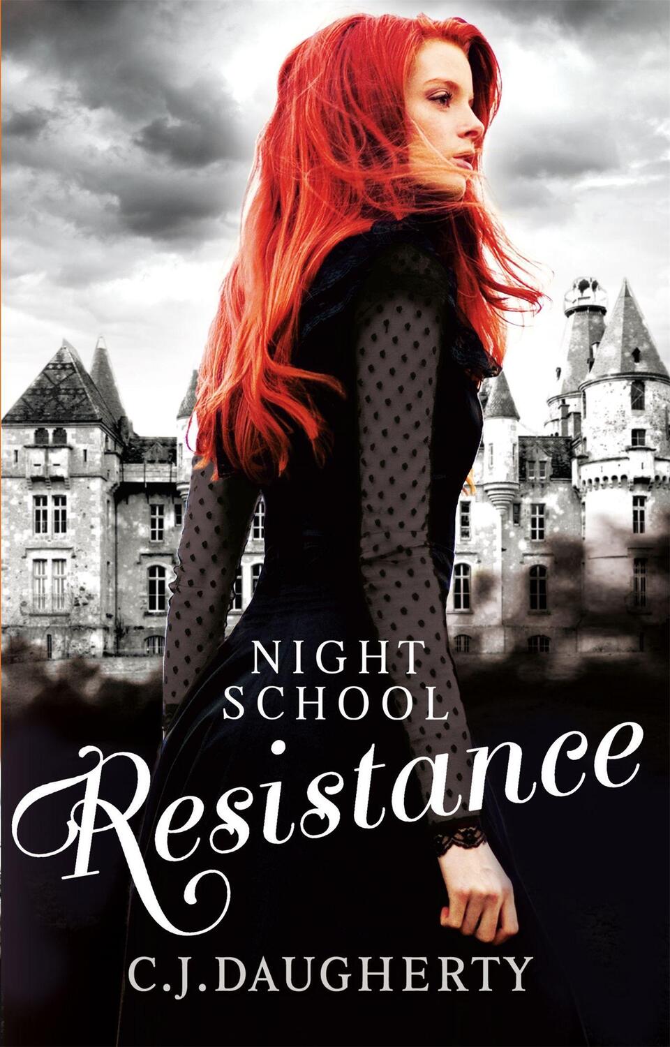 Cover: 9780349001708 | Night School: Resistance | Number 4 in series | C. J. Daugherty | Buch