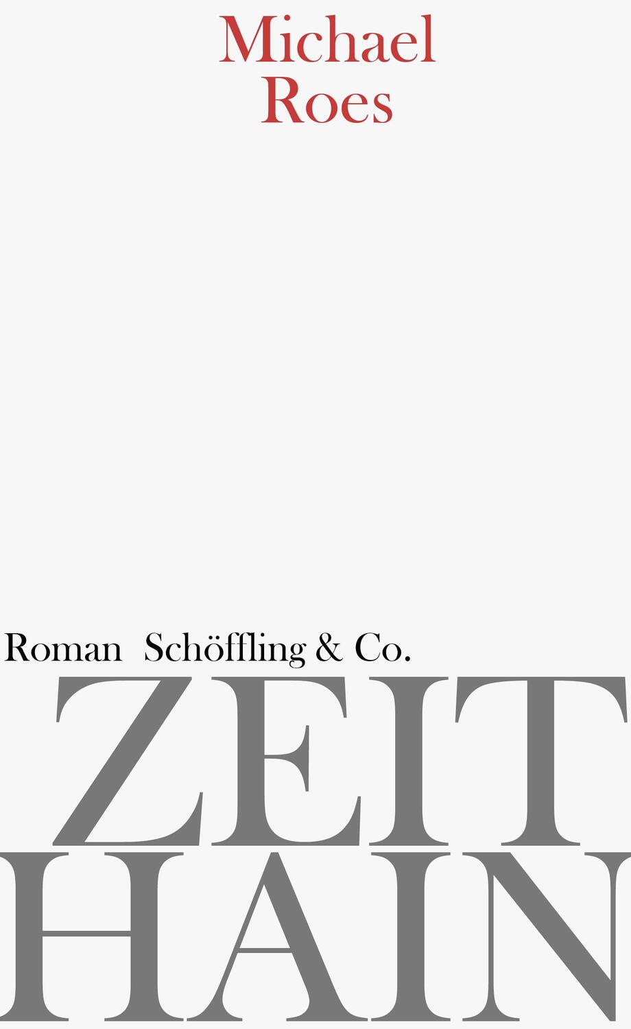 Cover: 9783895611773 | Zeithain | Michael Roes | Buch | Deutsch | 2017 | Schöffling