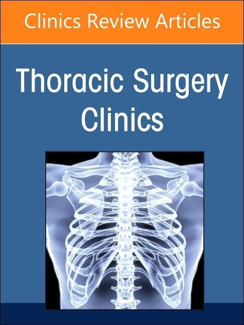 Cover: 9780323939751 | Robotic Thoracic Surgery, An Issue of Thoracic Surgery Clinics | Buch