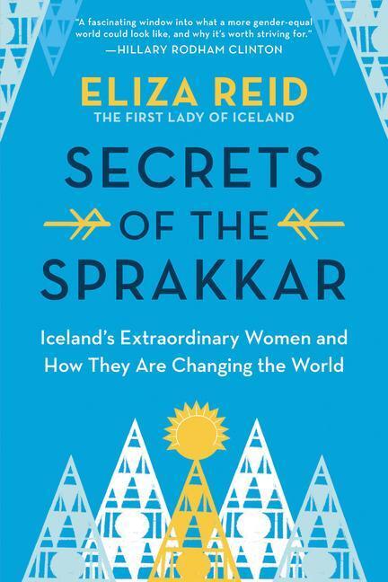 Cover: 9781728242163 | Secrets of the Sprakkar: Iceland's Extraordinary Women and How They...
