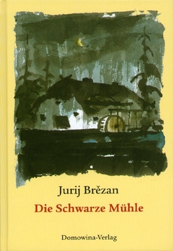 Cover: 9783742020222 | Die Schwarze Mühle | Jurij Brezan | Buch | 124 S. | Deutsch | 2018