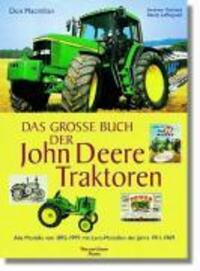 Cover: 9783800139477 | Das große Buch der John-Deere-Traktoren | Don Macmillan | Buch | 2001