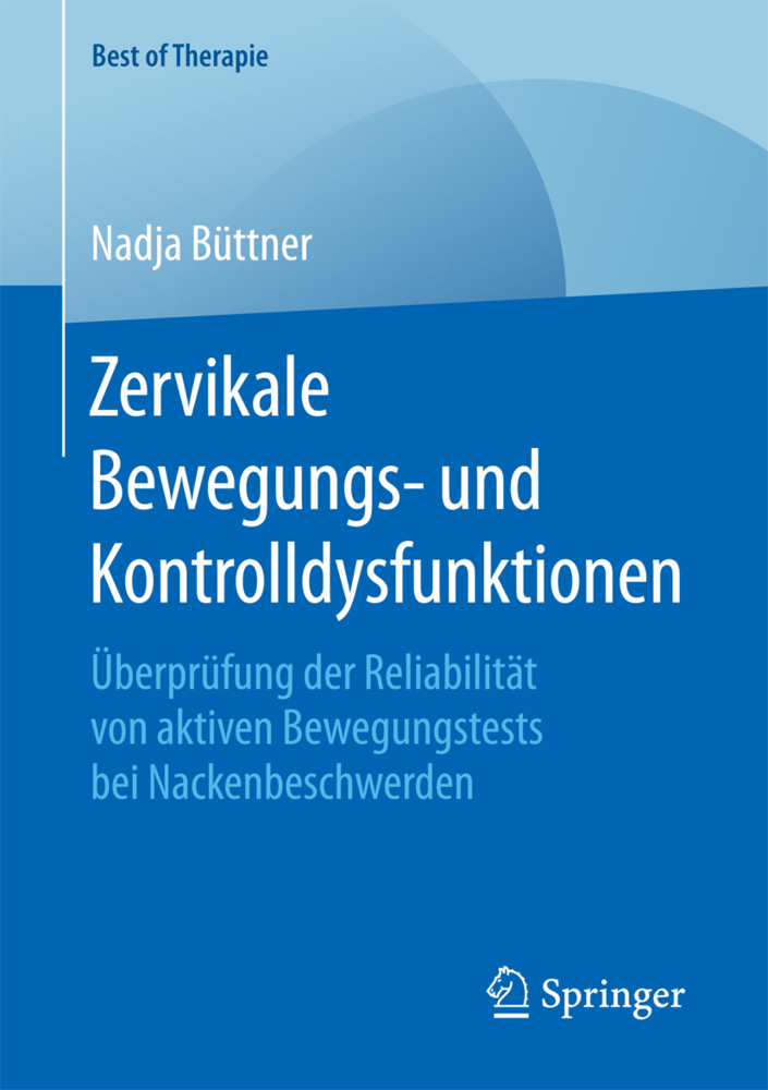 Cover: 9783658208554 | Zervikale Bewegungs- und Kontrolldysfunktionen | Nadja Büttner | Buch