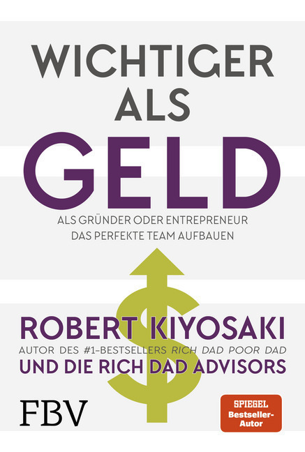Cover: 9783959720922 | Wichtiger als Geld | Robert T. Kiyosaki | Taschenbuch | Deutsch | 2018
