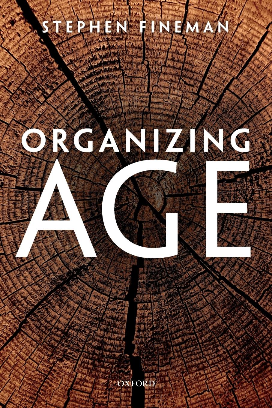 Cover: 9780199578054 | Organizing Age | Stephen Fineman | Taschenbuch | Englisch | 2011