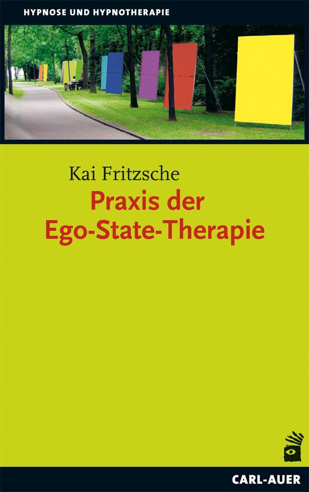 Cover: 9783896708670 | Praxis der Ego-State-Therapie | Kai Fritzsche | Taschenbuch | Deutsch