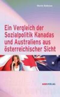 Cover: 9783703515729 | Ein Vergleich der Sozialpolitik Kanadas und Australiens aus...