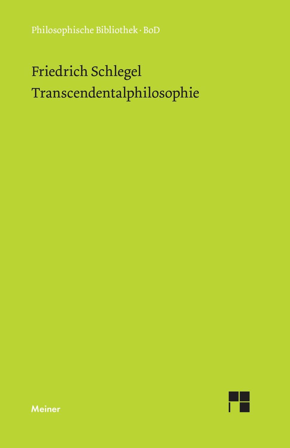 Cover: 9783787307906 | Transcendentalphilosophie | (Jena 1800-1801) | Friedrich Von Schlegel