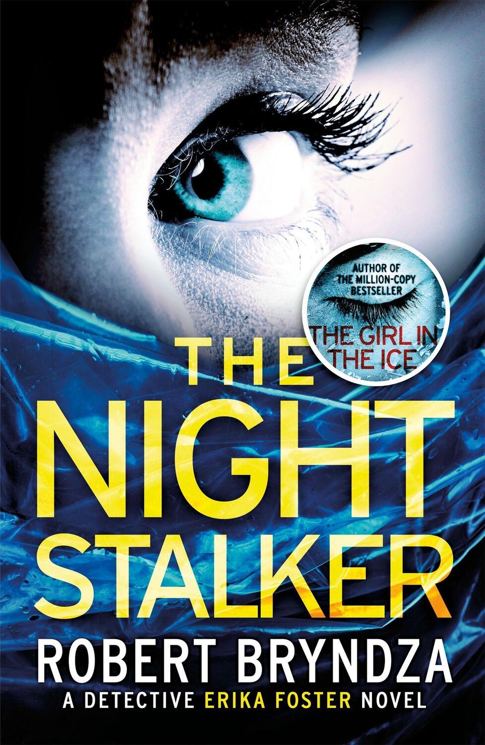 Cover: 9780751571295 | The Night Stalker | A chilling serial killer thriller | Robert Bryndza