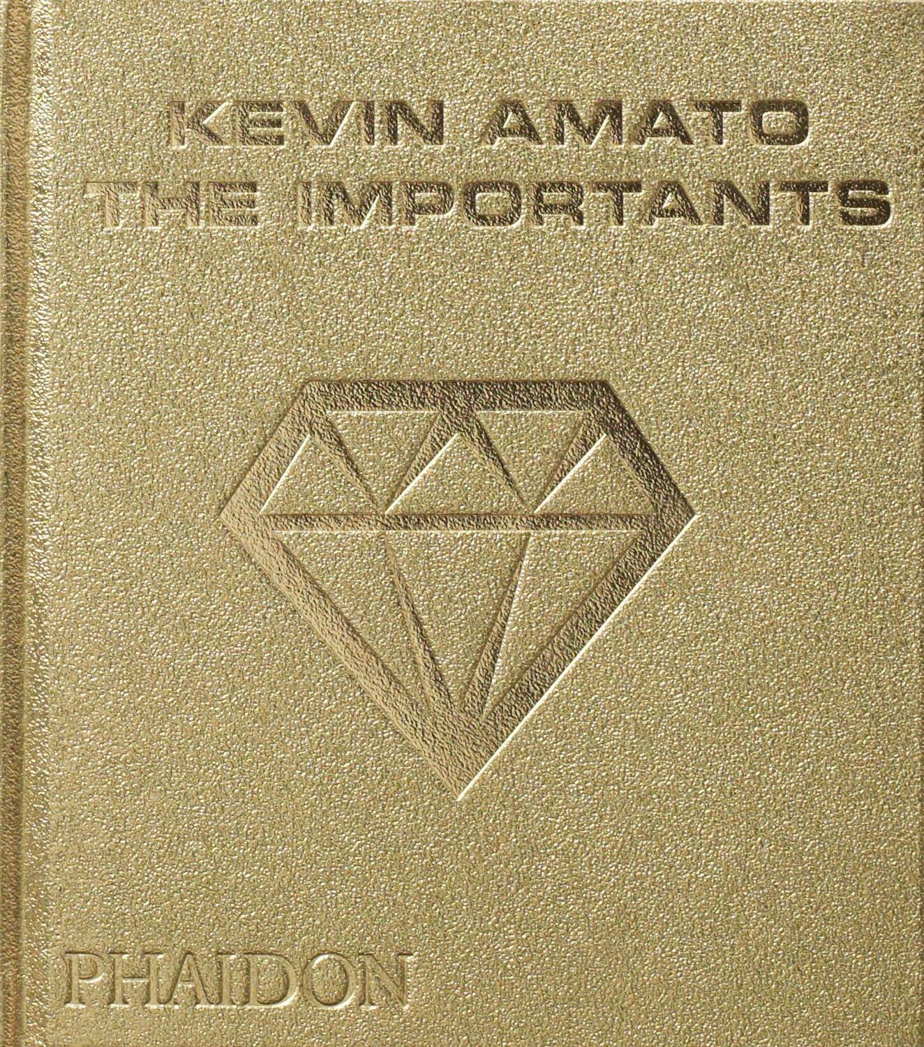 Cover: 9780714872384 | The Importants | Kevin Amato | Buch | 224 S. | Englisch | 2016