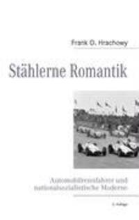 Cover: 9783837012491 | Stählerne Romantik | Frank O. Hrachowy | Taschenbuch | Paperback