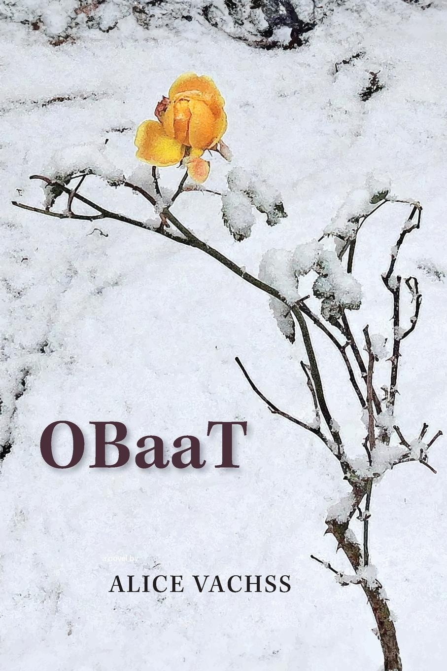 Cover: 9780996855440 | OBaaT - A Novel | Alice Vachss | Taschenbuch | Englisch | 2025