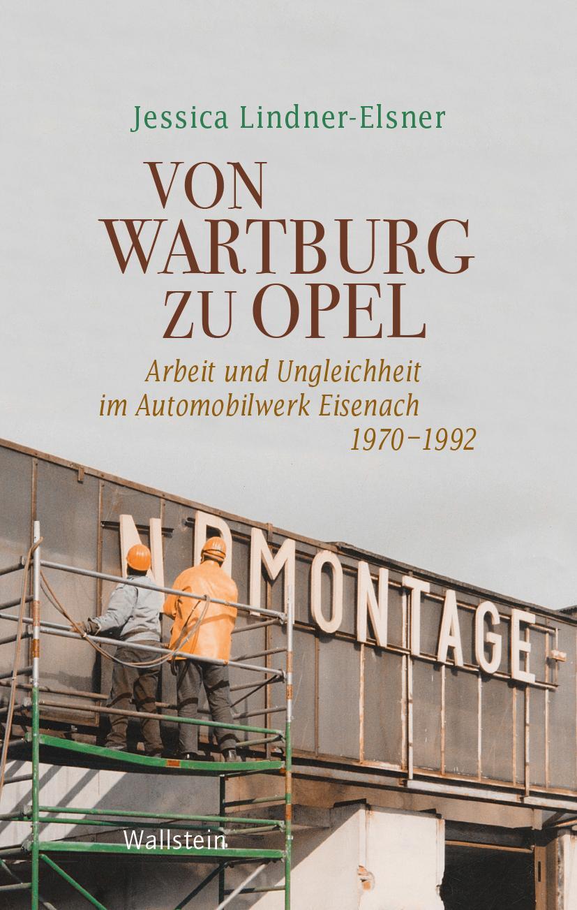 Cover: 9783835354869 | Von Wartburg zu Opel | Jessica Lindner-Elsner | Buch | 483 S. | 2023