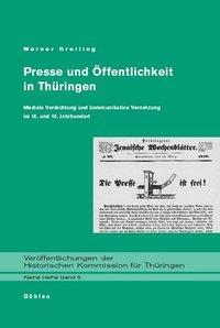 Cover: 9783412115029 | Presse und Öffentlichkeit in Thüringen | Werner Greiling | Buch | 2003