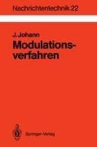 Cover: 9783540557692 | Modulationsverfahren | Jens Johann | Taschenbuch | Nachrichtentechnik