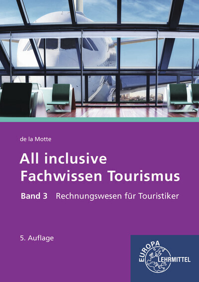Cover: 9783758561344 | All inclusive - Fachwissen Tourismus Band 3 | Günter de la Motte