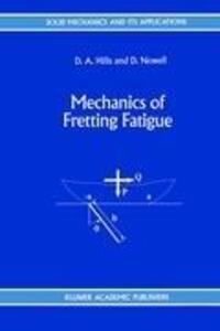 Cover: 9780792328667 | Mechanics of Fretting Fatigue | D. Nowell (u. a.) | Buch | X | 1994