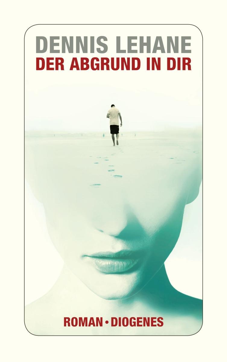 Cover: 9783257245189 | Der Abgrund in dir | Dennis Lehane | Taschenbuch | 528 S. | Deutsch