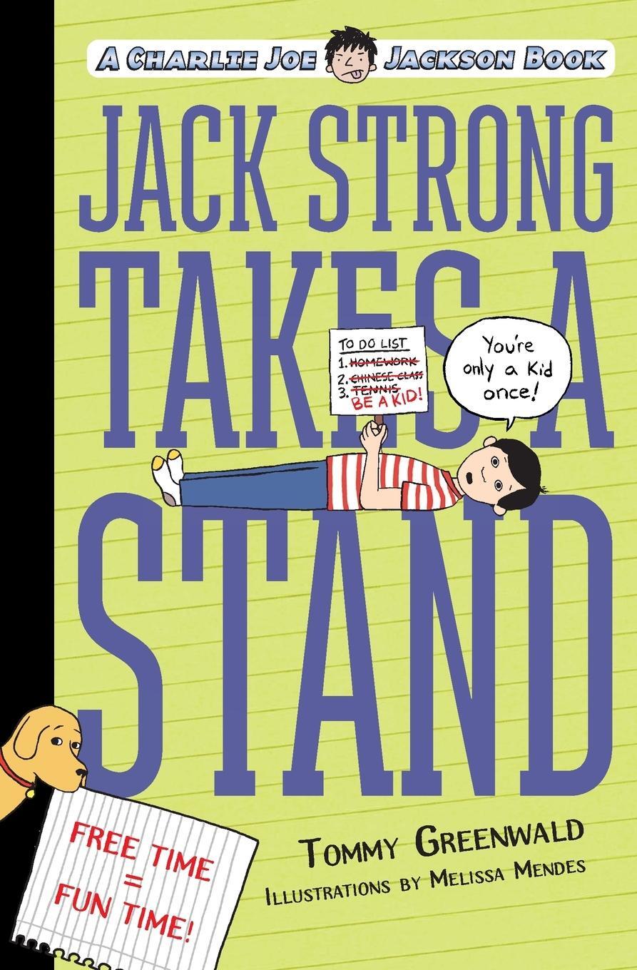 Cover: 9781250056870 | Jack Strong Takes a Stand | Tommy Greenwald | Taschenbuch | Paperback