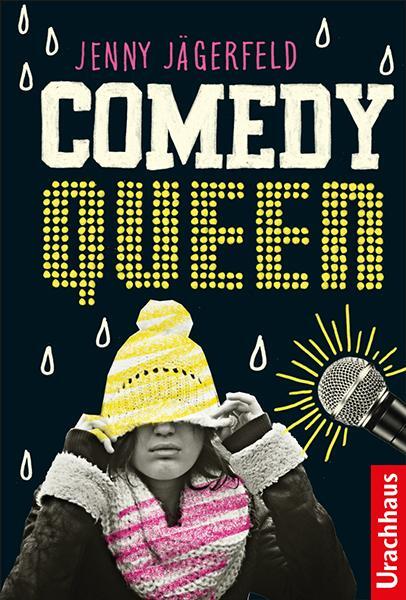 Cover: 9783825151898 | Comedy Queen | Jenny Jägerfeld | Buch | Deutsch | 2020 | Urachhaus