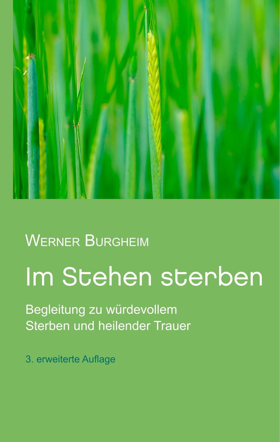 Cover: 9783752848359 | Im Stehen sterben | Werner Burgheim | Buch | 272 S. | Deutsch | 2019