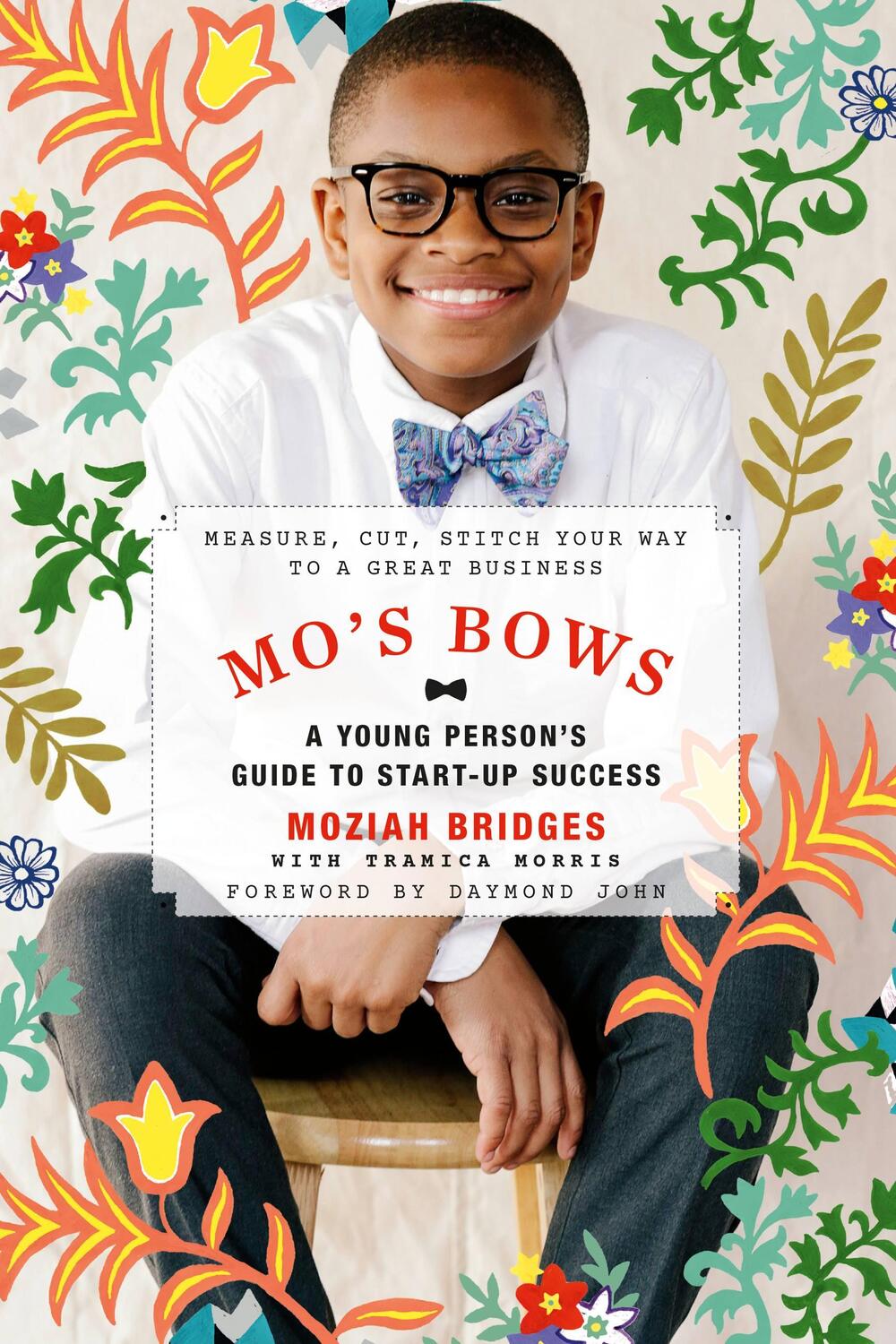 Cover: 9780762492510 | Mo's Bows: A Young Person's Guide to Start-Up Success: Measure,...
