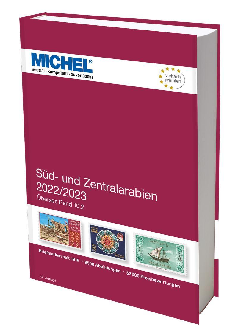Cover: 9783954024049 | Süd- und Zentralarabien 2022/2023 | Übersee 10.2 | Michel-Redaktion