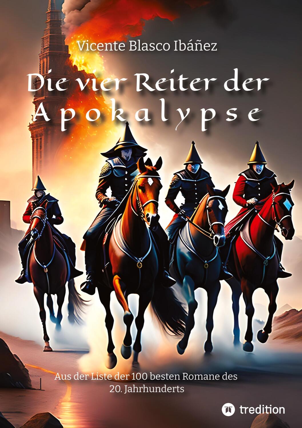 Cover: 9783347968653 | Die vier Reiter der Apokalypse | Vicente Blasco Ibáñez (u. a.) | Buch