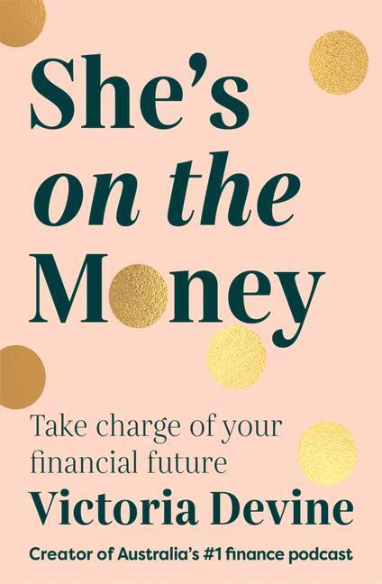 Cover: 9781761044137 | She's on the Money | Victoria Devine | Taschenbuch | Englisch | 2021