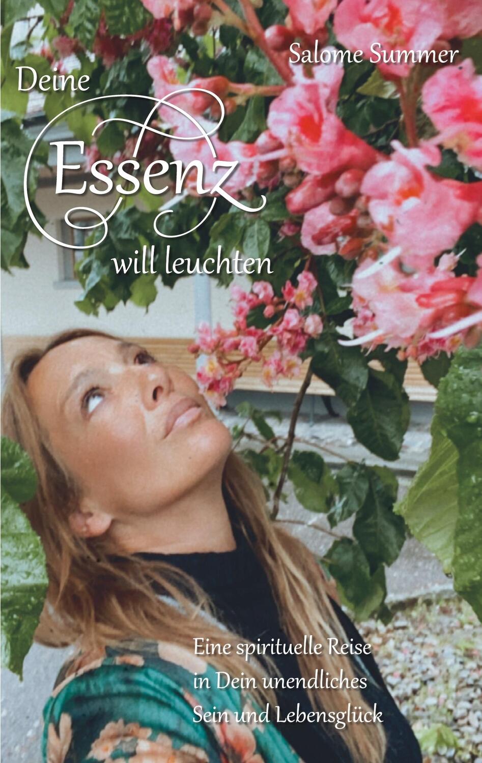 Cover: 9783756200948 | Deine Essenz will leuchten | Salome Summer | Taschenbuch