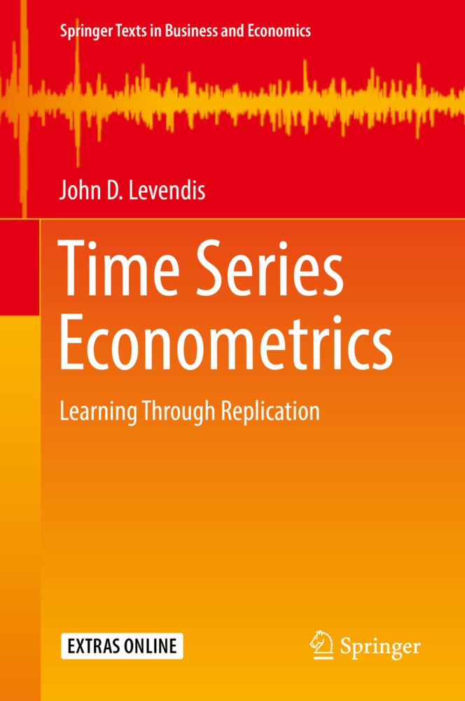 Cover: 9783319982816 | Time Series Econometrics | Learning Through Replication | Levendis
