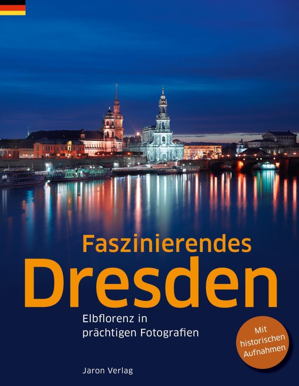 Cover: 9783897739413 | Faszinierendes Dresden | Elbflorenz in prächtigen Fotografien | Buch