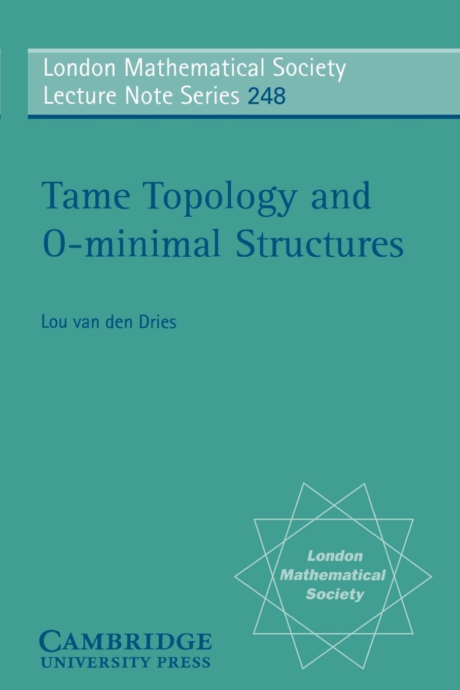 Cover: 9780521598385 | Tame Topology and O-Minimal Structures | Lou van den Dries (u. a.)