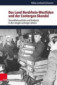 Cover: 9783525301784 | Das Land Nordrhein-Westfalen und der Contergan-Skandal | Buch | 944 S.
